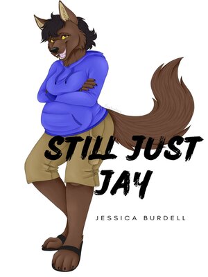 cover image of Still Just Jay